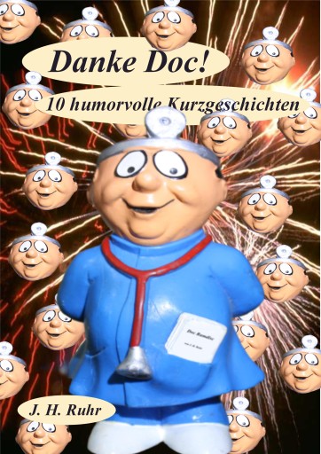 Portada del libro «Danke Doc!», de Jürgen Ruhr