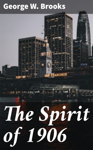 The Spirit of 1906
