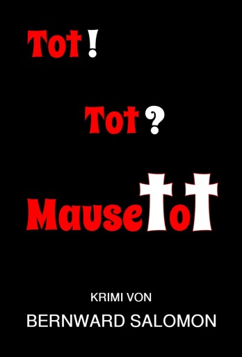 Portada del libro «Tot! Tot? Mausetot»