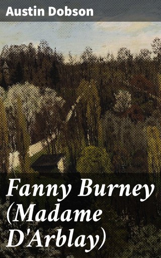 Fanny Burney (Madame D'Arblay)