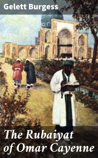 The Rubaiyat of Omar Cayenne