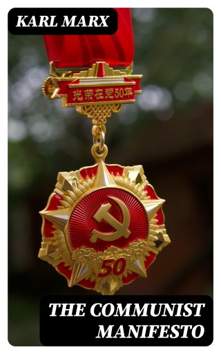 The Communist Manifesto