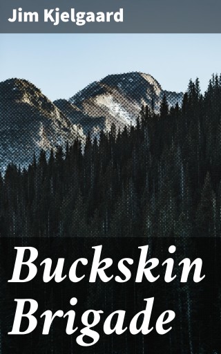 Buckskin Brigade