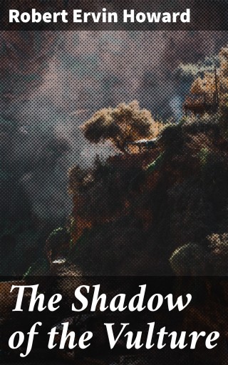 The Shadow of the Vulture