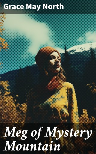 Meg of Mystery Mountain