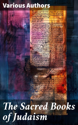 The Sacred Books of Judaism