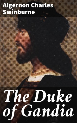 The Duke of Gandia