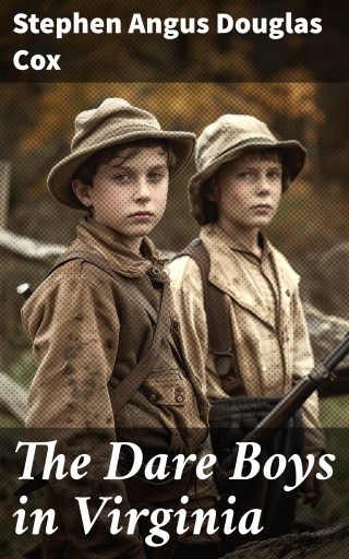 The Dare Boys in Virginia