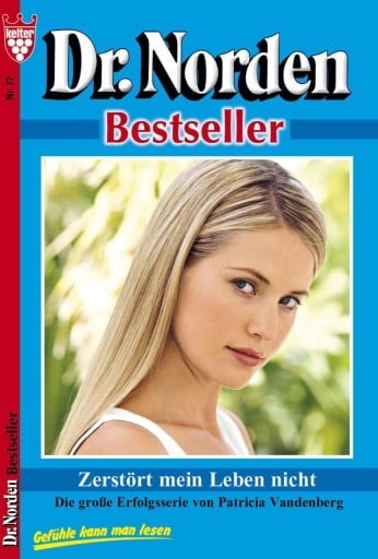 Zerstört mein Leben nicht