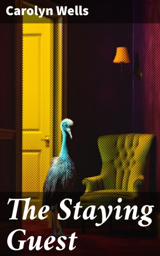 The Staying Guest