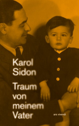Portada del libro «Traum von meinem Vater», de Karol Sidon