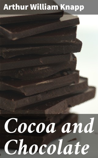 Cocoa and Chocolate