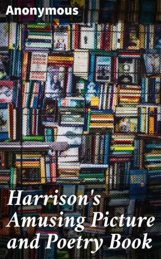 Harrison's Amusing Picture and Poetry Book