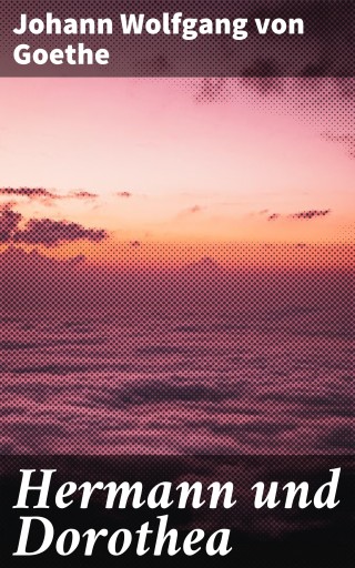 Hermann und Dorothea