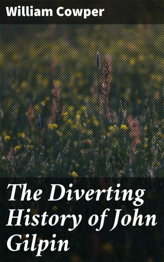 The Diverting History of John Gilpin
