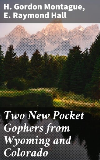 Two New Pocket Gophers from Wyoming and Colorado