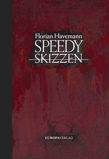 Portada del libro «Speedy – Skizzen», de Florian Havemann