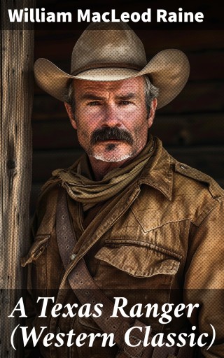 A Texas Ranger (Western Classic)