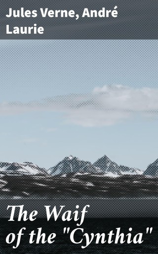 The Waif of the "Cynthia"