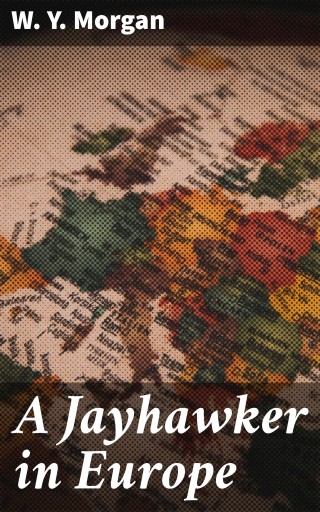 Portada del libro «A Jayhawker in Europe»