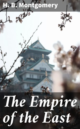The Empire of the East