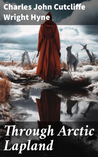 Through Arctic Lapland