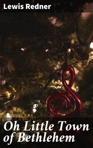 Oh Little Town of Bethlehem