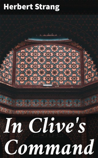In Clive's Command