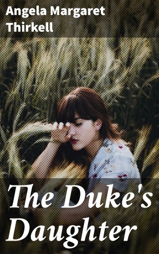 The Duke's Daughter