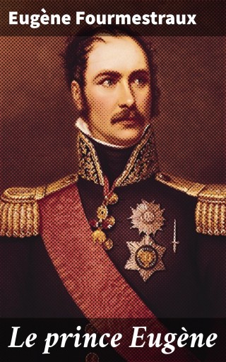 Le prince Eugène