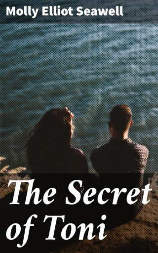 The Secret of Toni