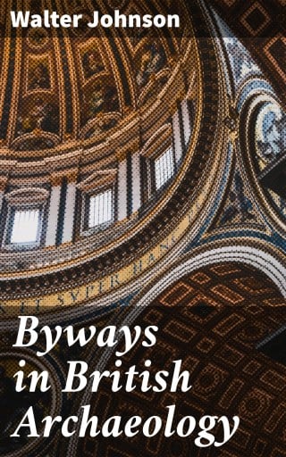 Byways in British Archaeology