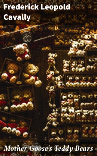 Mother Goose's Teddy Bears