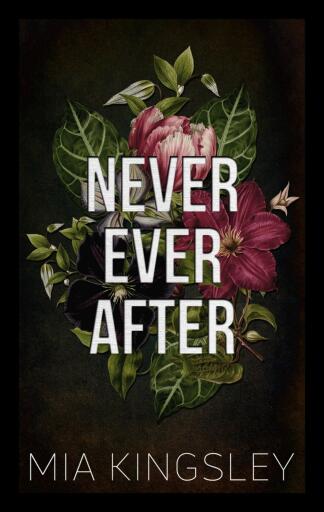 Portada del libro «Never Ever After», de Mia Kingsley