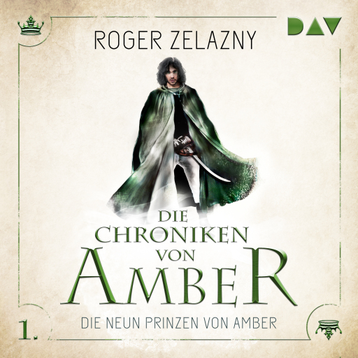 Die Chroniken von Amber – Teil 1: Die neun Prinzen von Amber