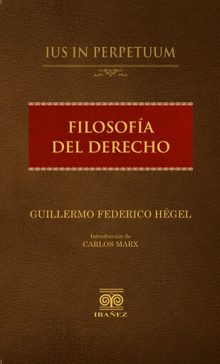 Portada del libro «Filosofía del derecho», de Guillermo Federico Hégel