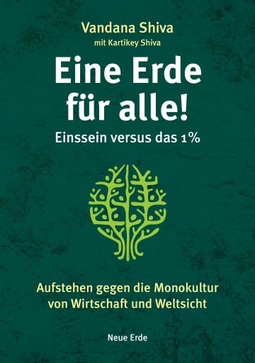 Eine Erde für alle! – Einssein versus das 1 %
