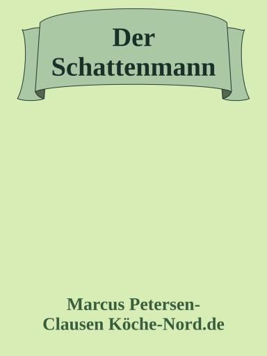 Der Schattenmann