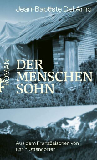 Portada del libro «Der Menschensohn», de Jean-Baptiste Del Amo