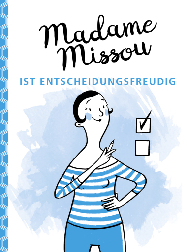 Portada del libro «Madame Missou ist entscheidungsfreudig», de Madame Missou