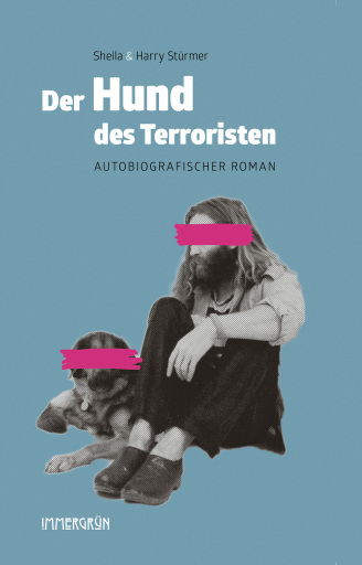 Portada del libro «Der Hund des Terroristen», de Harry Stürmer, Sheila