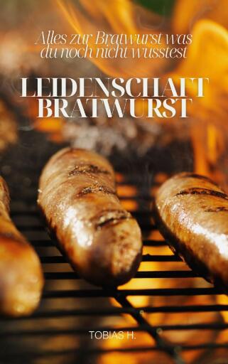 Leidenschaft Bratwurst