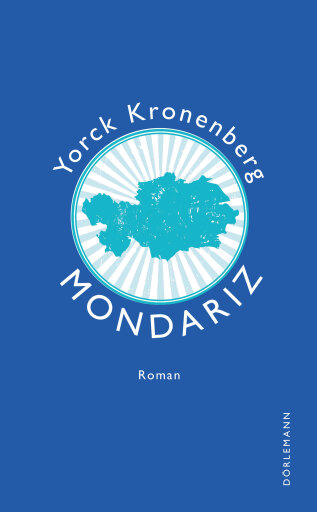 Portada del libro «Mondariz», de Yorck Kronenberg