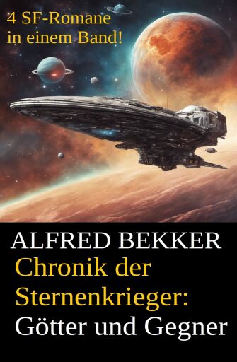 Chronik der Sternenkrieger - Götter und Gegner