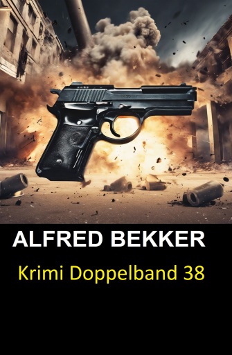 Portada del libro «Krimi Doppelband 38», de Alfred Bekker