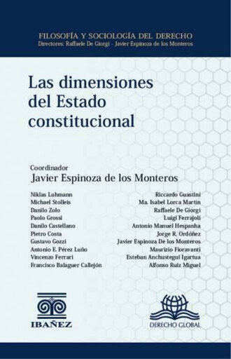 Portada del libro «Las dimensiones del estado constitucional», de Javier Espinoza de los Monteros