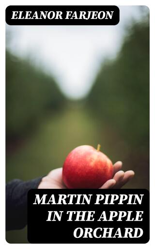 Martin Pippin in the Apple Orchard