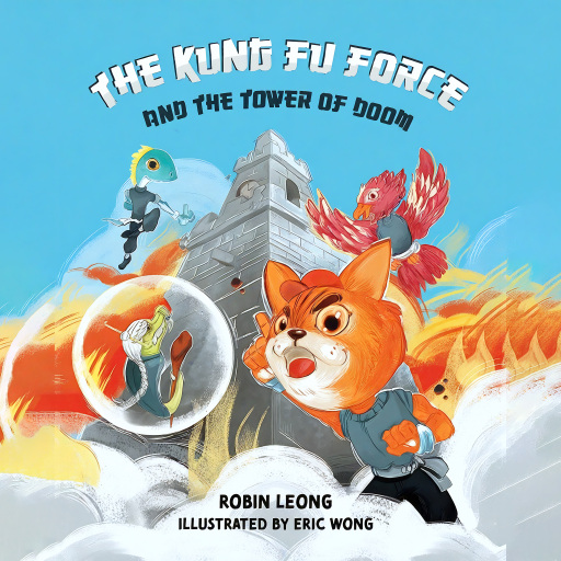 Kung Fu Force and the Tower of Doom, The