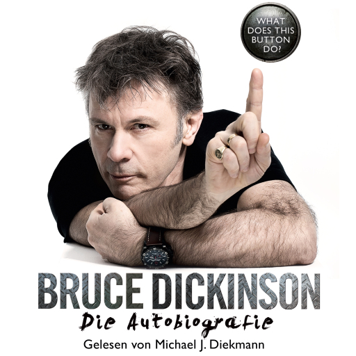 Portada del audiolibro «What Does This Button Do?», de Bruce Dickinson