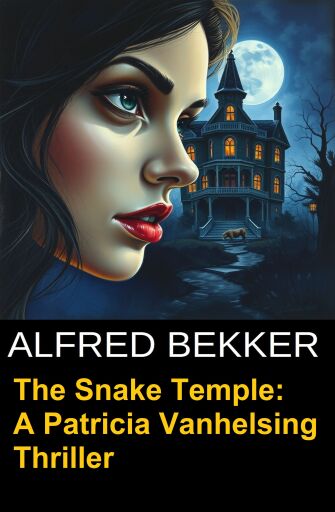 The Snake Temple: A Patricia Vanhelsing Thriller